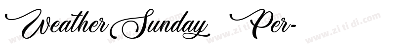 Weather Sunday   Per字体转换